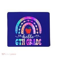 Hello Sixth Grade Back To School 6Th Grade Squad Teacher Great Gift Mousepad thumb 0