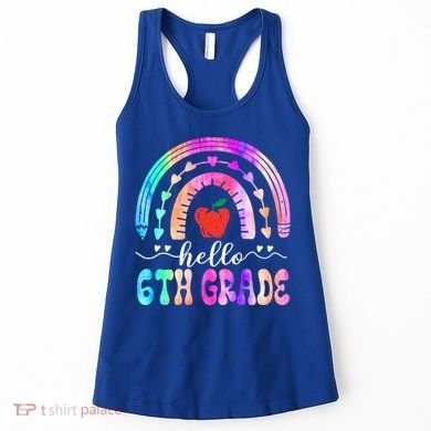Hello Sixth Grade Back To School 6Th Grade Squad Teacher Great Gift Women's Tank Top