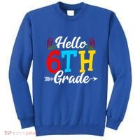 Hello Sixth Grade Happy First Day Of School Student Great Gift Sweatshirt thumb 0