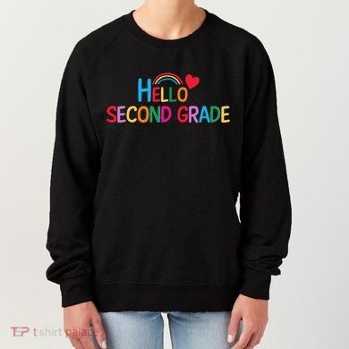 Hello Second Grade Team 2nd Grade Back To School Teacher Women's Sweatshirt