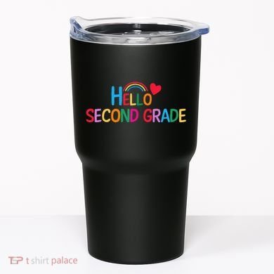 Hello Second Grade Team 2nd Grade Back To School Teacher Tumbler