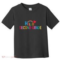 Hello Second Grade Team 2nd Grade Back To School Teacher Toddler T-Shirt thumb 0