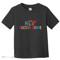 Hello Second Grade Team 2nd Grade Back To School Teacher Toddler T-Shirt thumb 0