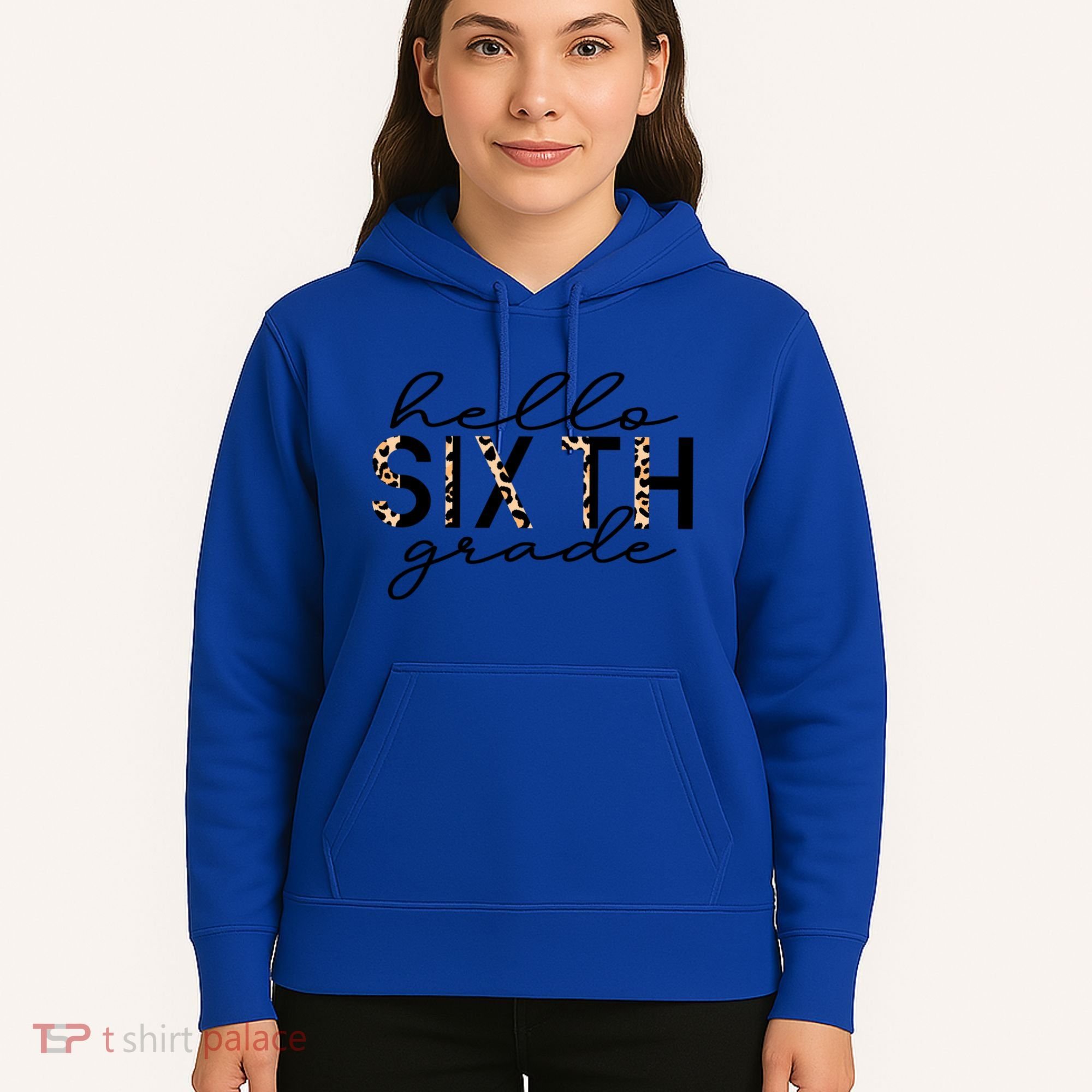 Hello Sixth Grade Leopard 6Th Grade Gift Back To School Gift Hoodie