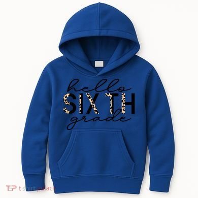 Hello Sixth Grade Leopard 6Th Grade Gift Back To School Gift Kids Hoodie