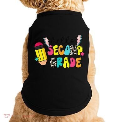 Hello Second Grade Team 2nd Grade Teacher Back To School Doggie Tank