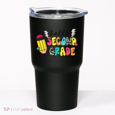 Hello Second Grade Team 2nd Grade Teacher Back To School Tumbler