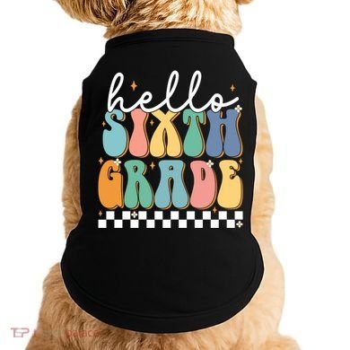 Hello Sixth Grade Groovy 6Th Grade Back School Teacher Gift Doggie Tank