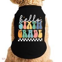 Hello Sixth Grade Groovy 6Th Grade Back School Teacher Gift Doggie Tank thumb 0