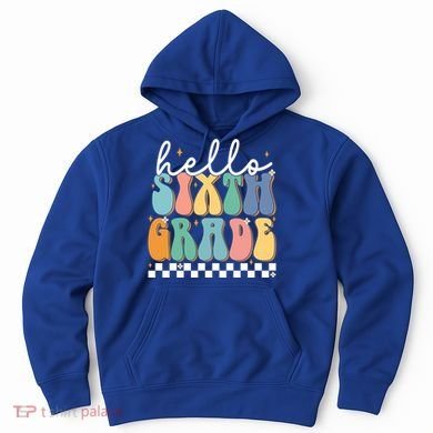 Hello Sixth Grade Groovy 6Th Grade Back School Teacher Gift Hoodie