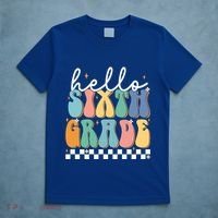 Hello Sixth Grade Groovy 6Th Grade Back School Teacher Gift T-Shirt thumb 5