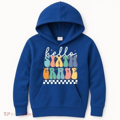 Hello Sixth Grade Groovy 6Th Grade Back School Teacher Gift Kids Hoodie