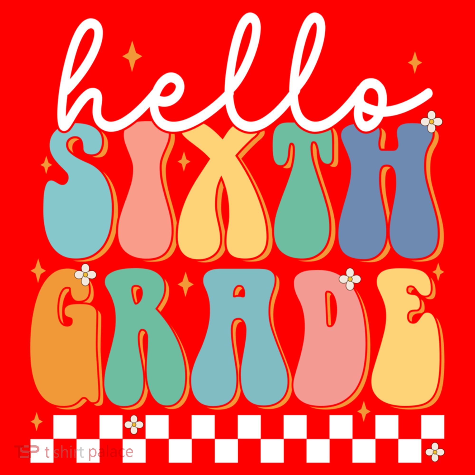 Hello Sixth Grade Groovy 6Th Grade Back School Teacher Gift Santa Hat