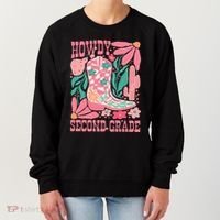 Howdy Second Grade Western 2nd Grade Teacher Cowboy Cowgirl Women's Sweatshirt thumb 0