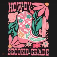 Howdy Second Grade Western 2nd Grade Teacher Cowboy Cowgirl Sweatshirt thumb 3