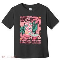 Howdy Second Grade Western 2nd Grade Teacher Cowboy Cowgirl Toddler T-Shirt thumb 0