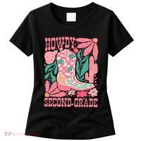 Howdy Second Grade Western 2nd Grade Teacher Cowboy Cowgirl Women's T-Shirt thumb 0