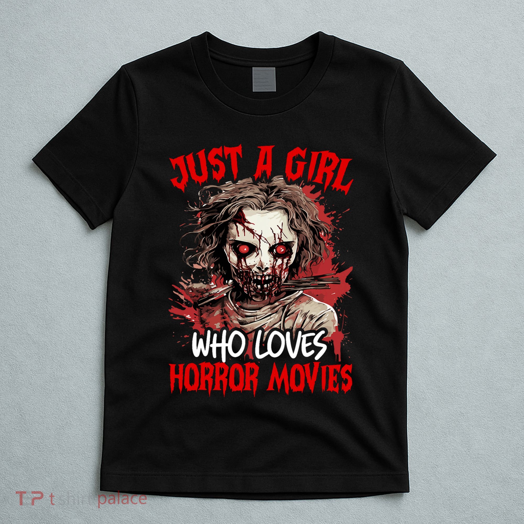 Halloween Scary Ghost Just A Girl Who Loves Horror Movie T-Shirt