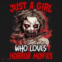 Halloween Scary Ghost Just A Girl Who Loves Horror Movie T-Shirt thumb 7