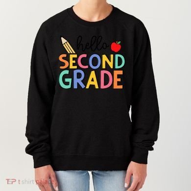 Hello Second Grade Team 2nd Grade Back To School Teacher Women's Sweatshirt