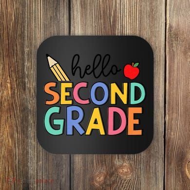 Hello Second Grade Team 2nd Grade Back To School Teacher Coaster