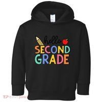 Hello Second Grade Team 2nd Grade Back To School Teacher Toddler Hoodie thumb 0