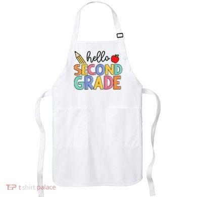 Hello Second Grade Team 2nd Grade Back To School Teacher Apron