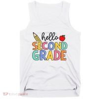 Hello Second Grade Team 2nd Grade Back To School Teacher Tank Top thumb 0