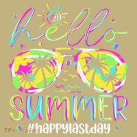 Hello Summer Happy Last Day Of School Teacher Student T-Shirt thumb 7