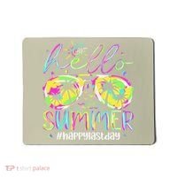 Hello Summer Happy Last Day Of School Teacher Student Mousepad thumb 0