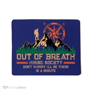 Hiking Society Mousepad