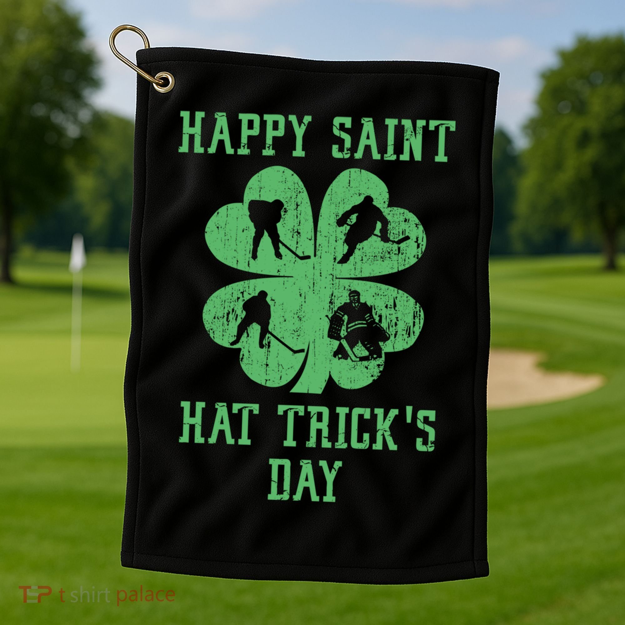 Happy Saint Hat Trick's Day St Patricks Day Funny Ice Hockey Cool Gift Golf Towel