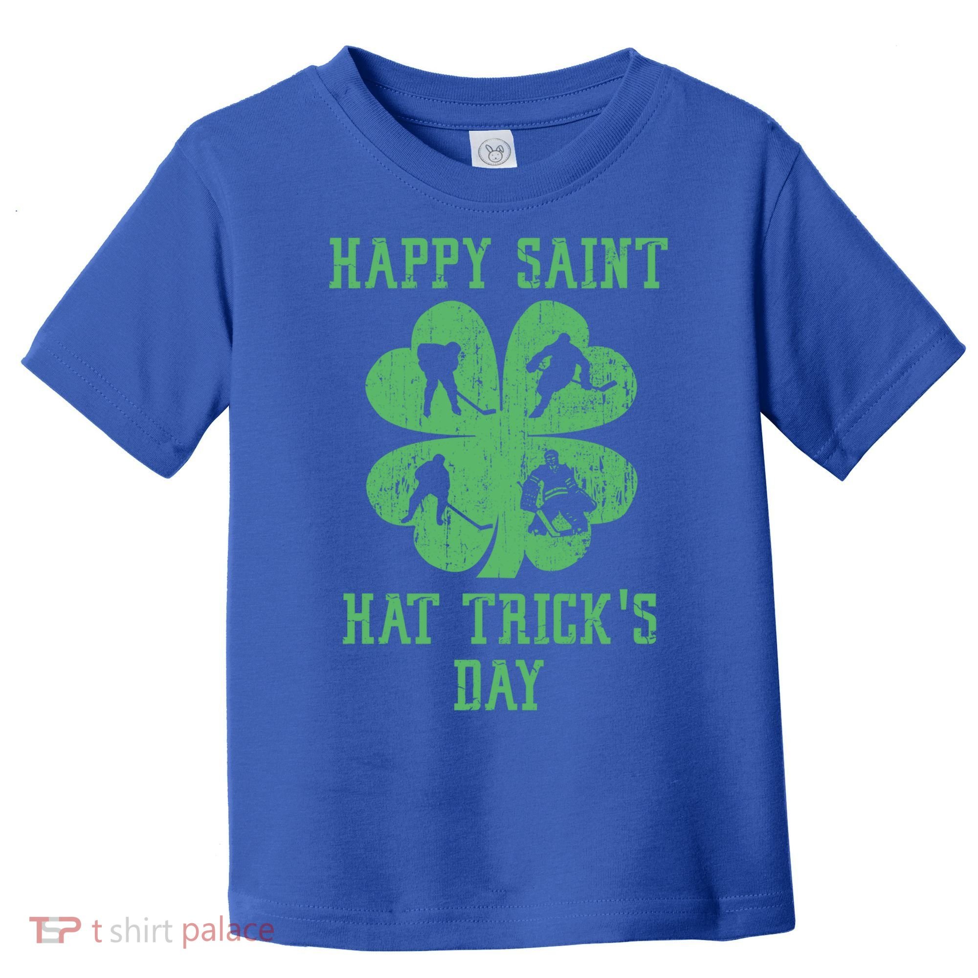 Happy Saint Hat Trick's Day St Patricks Day Funny Ice Hockey Cool Gift Toddler T-Shirt