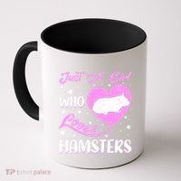 Heart Shape Hamster Just A Girl Who Loves Hamsters Gift Coffee Mug thumb 0