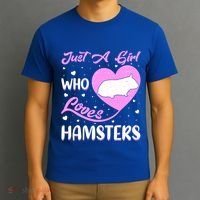 Heart Shape Hamster Just A Girl Who Loves Hamsters Gift T-Shirt thumb 3