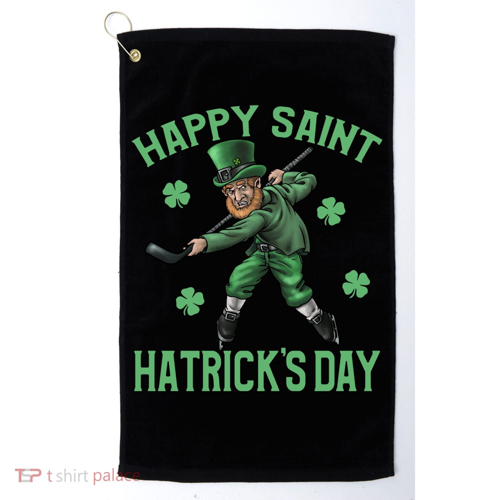 Happy Saint Hatricks Day St Patrick's Day Hockey Leprechaun Gift Golf Towel