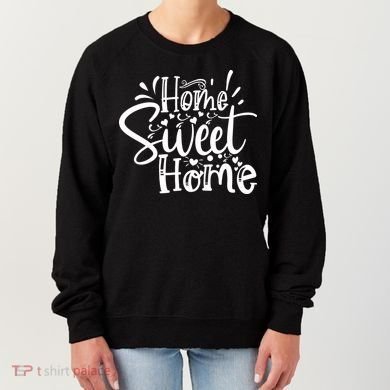 Home Sweet Home Women's Sweatshirt