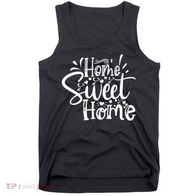 Home Sweet Home Tank Top