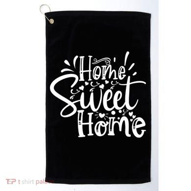 Home Sweet Home Golf Towel