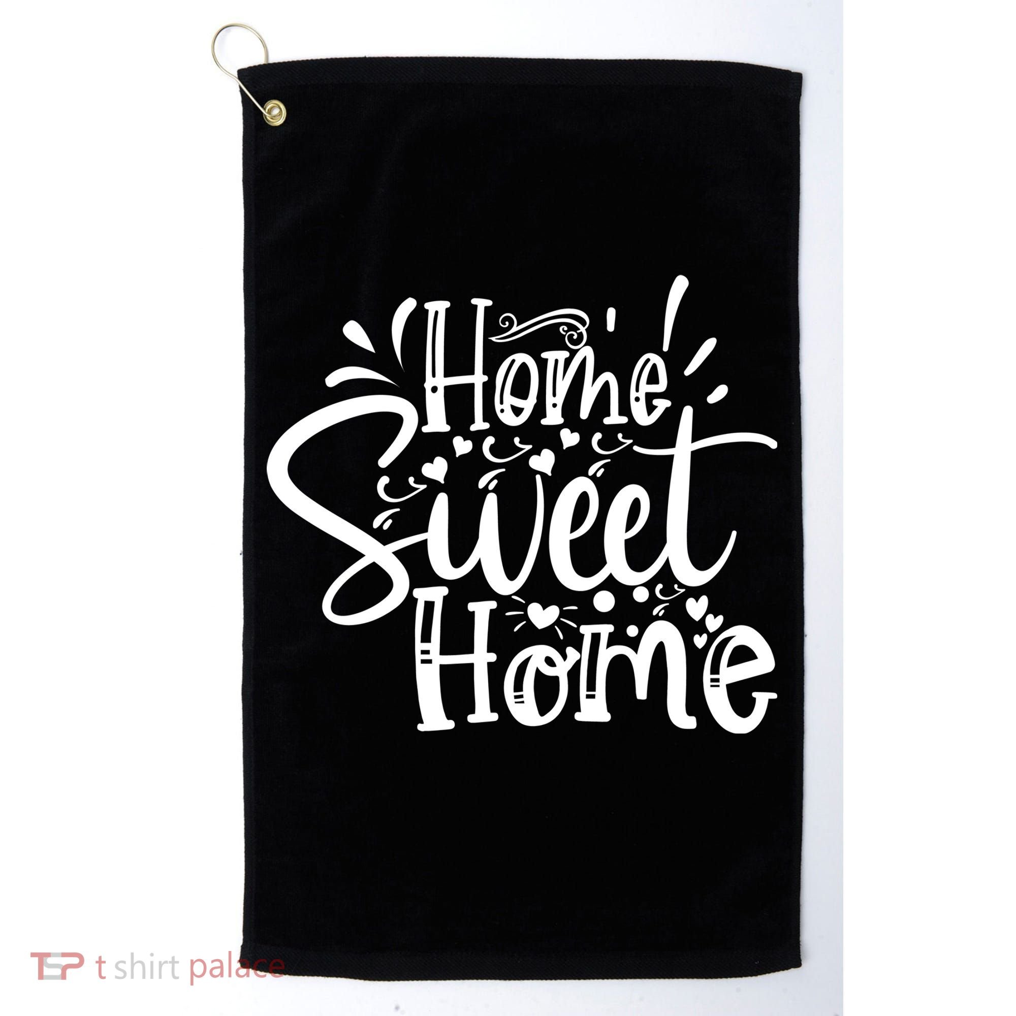 Home Sweet Home Golf Towel