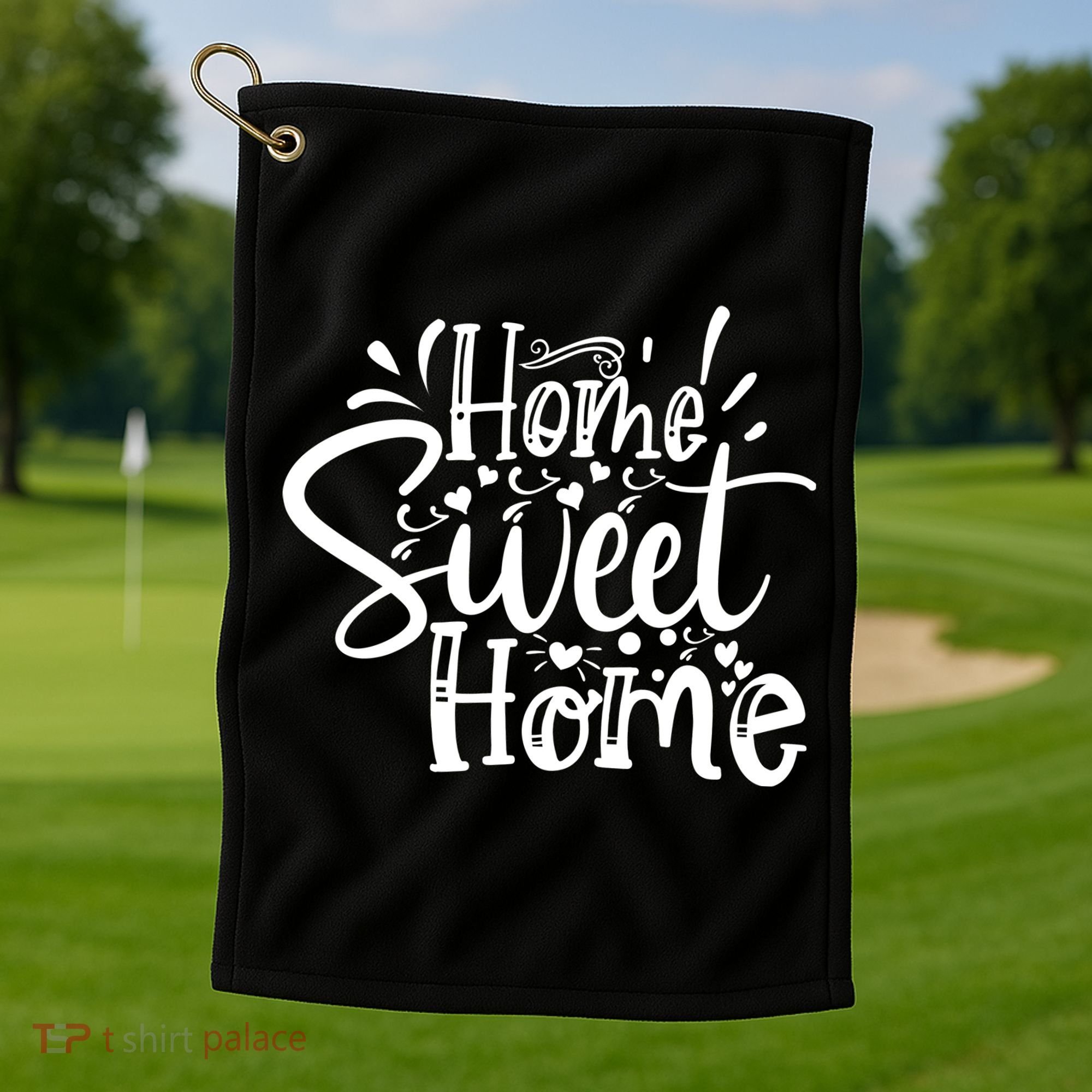 Home Sweet Home Golf Towel