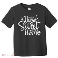 Home Sweet Home Toddler T-Shirt thumb 0