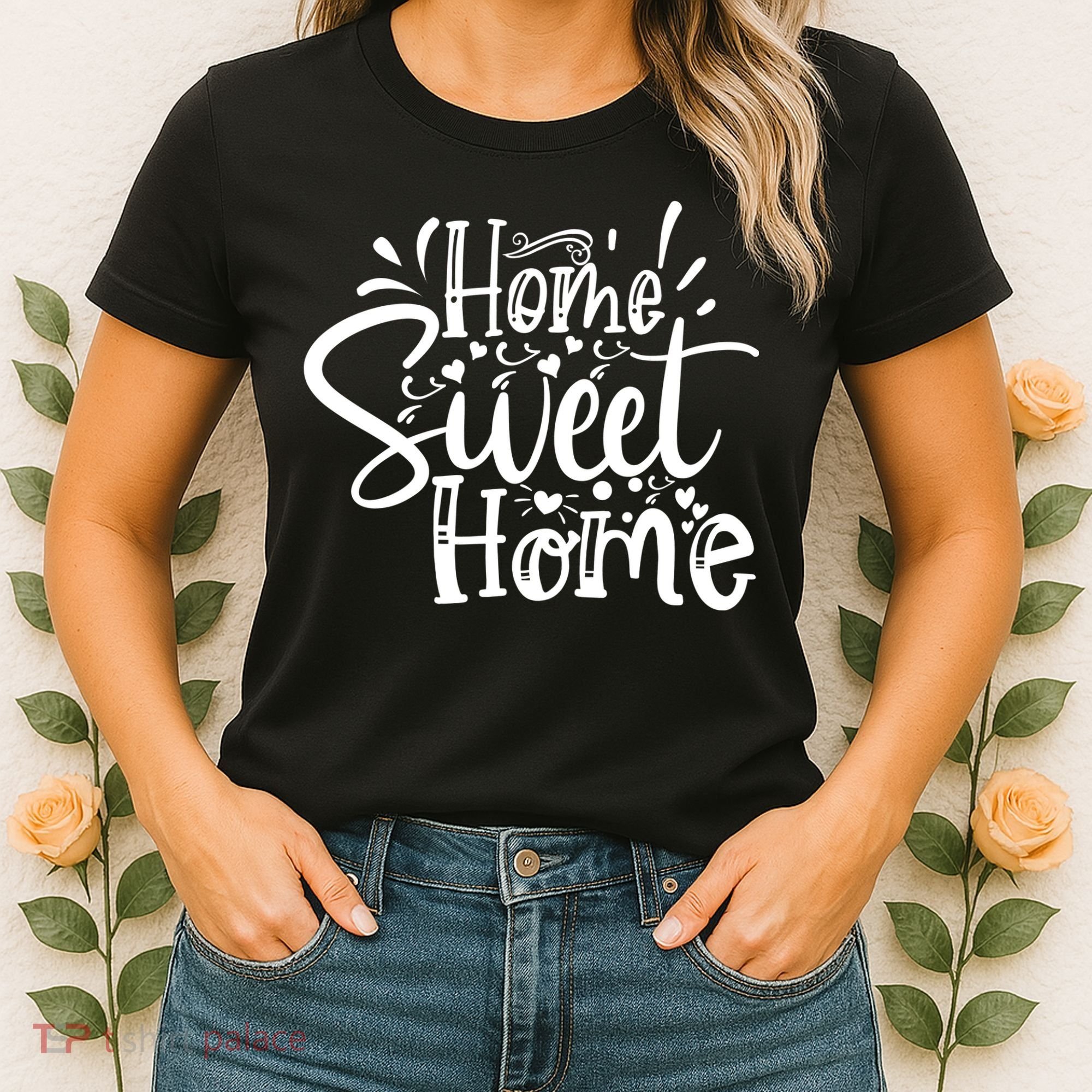 Home Sweet Home Women's T-Shirt