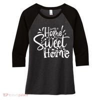 Home Sweet Home Women's Tri-Blend 3/4-Sleeve Raglan Shirt thumb 0