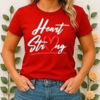 Heart Strong Heart Health Awareness Month Women's T-Shirt thumb 2