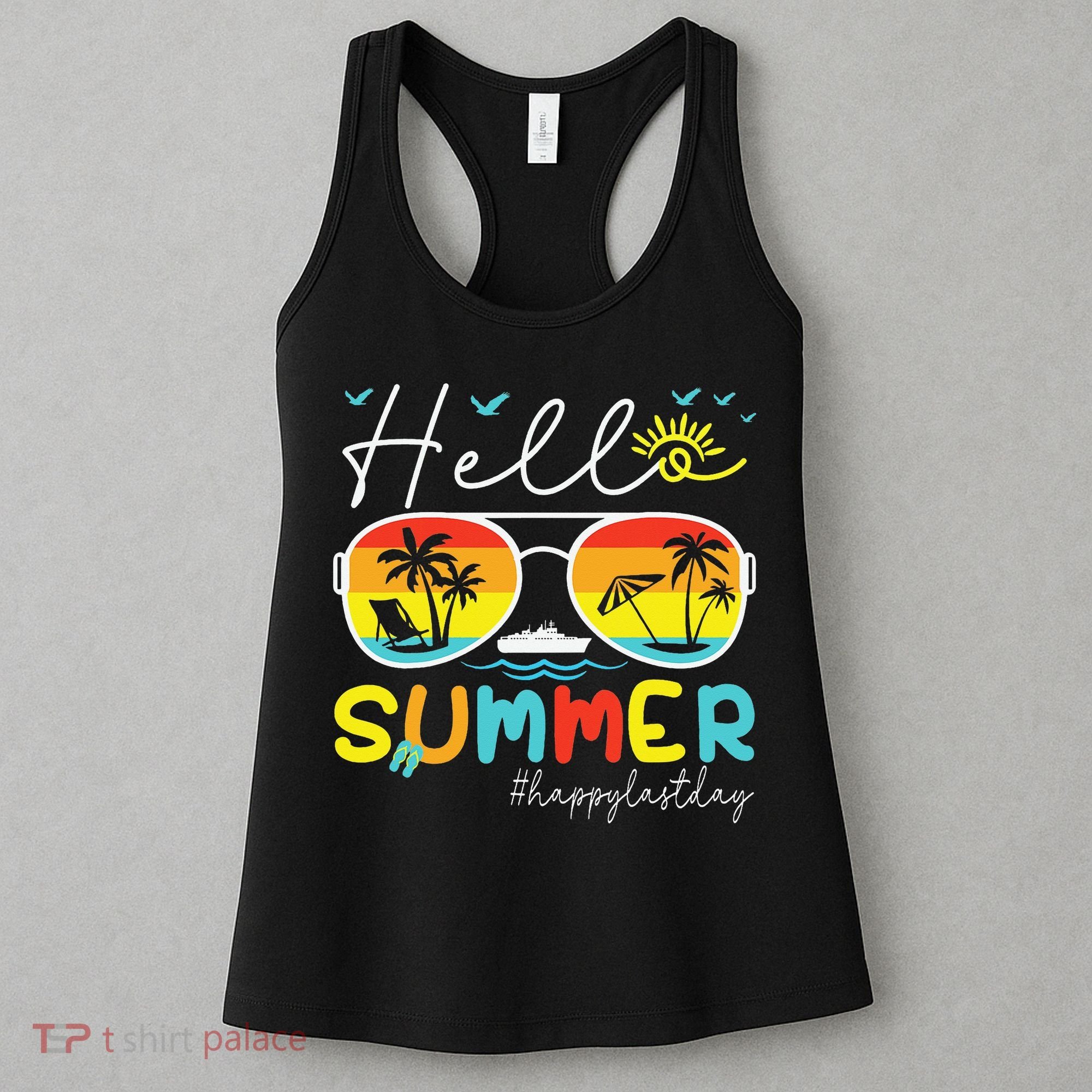 Hello Summer Happy Last Day Of School Teacher Student Women's Tank Top