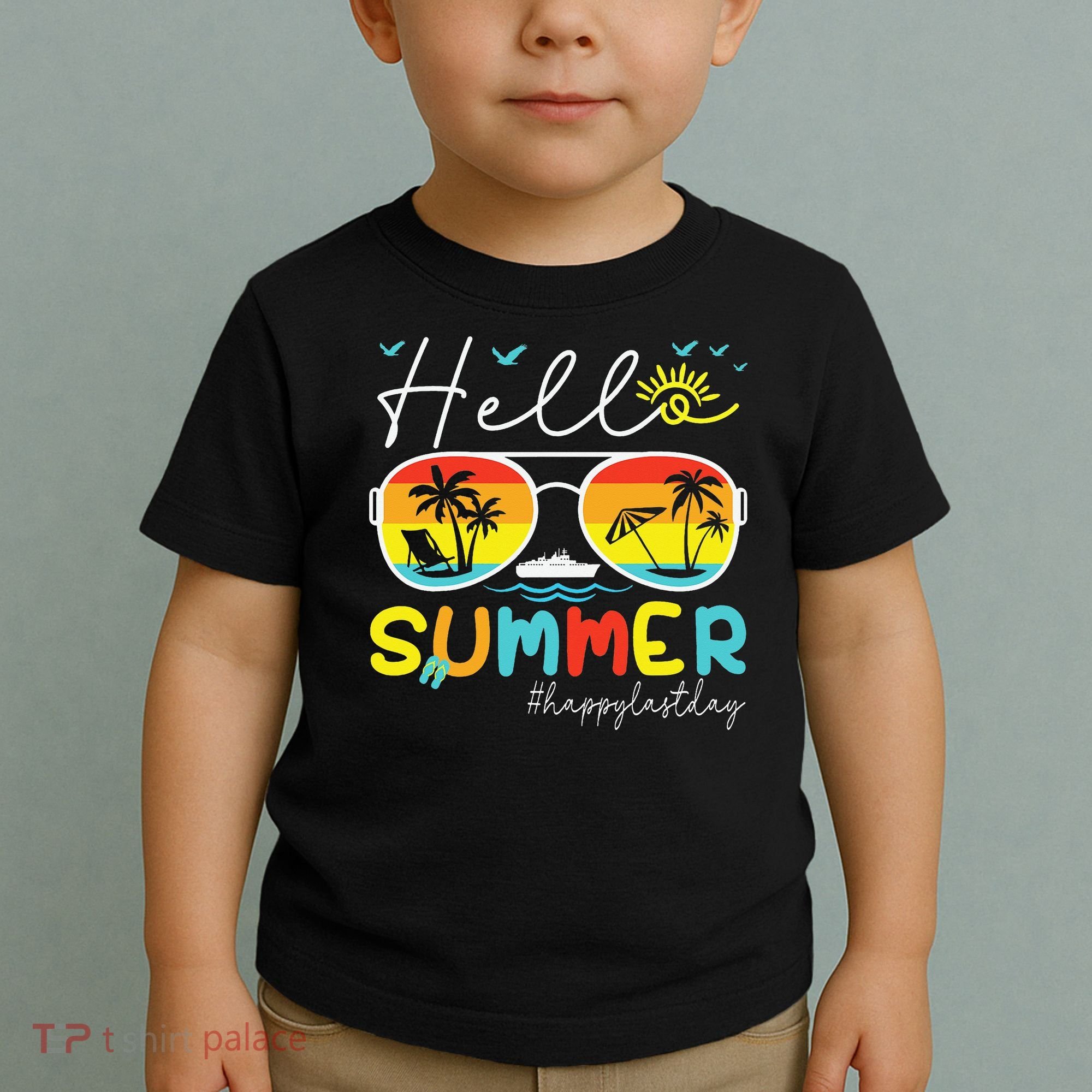 Hello Summer Happy Last Day Of School Teacher Student Toddler T-Shirt