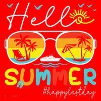 Hello Summer Happy Last Day Of School Teacher Student Santa Hat thumb 1