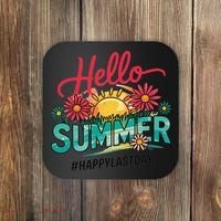 Hello Summer Happy Last Day Of School Teacher Student Coaster thumb 0