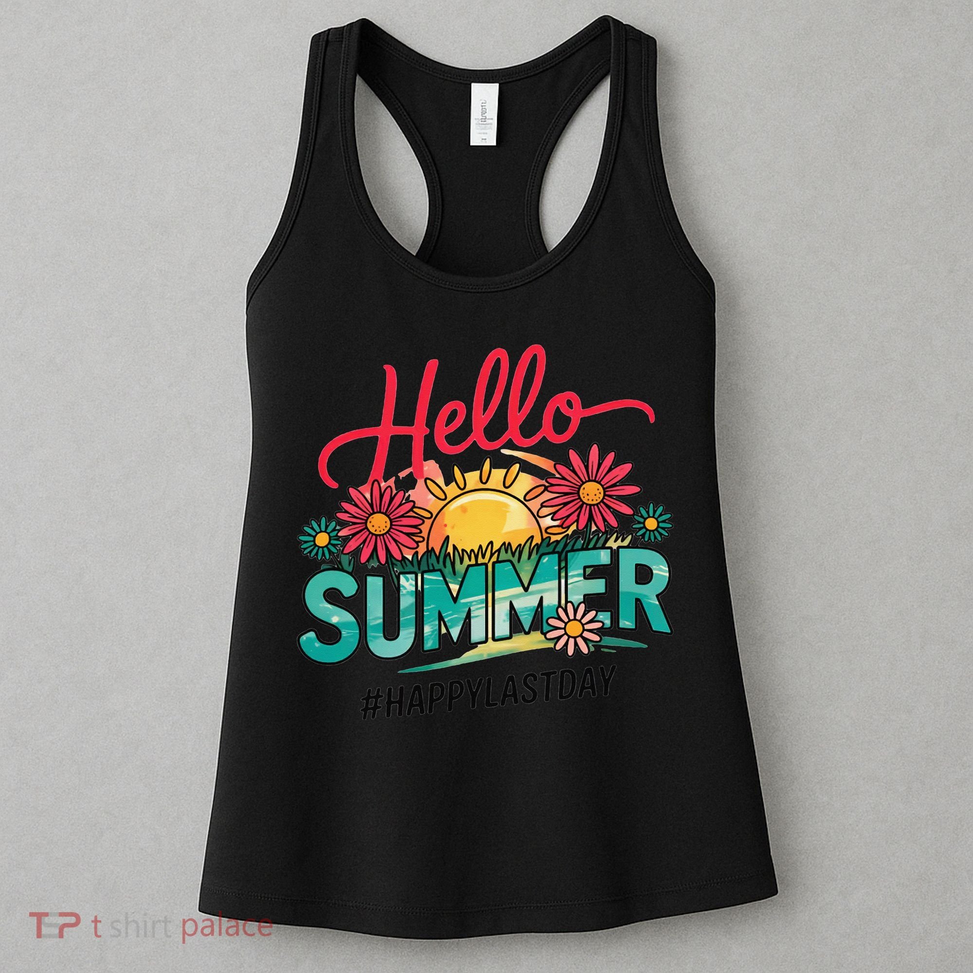 Hello Summer Happy Last Day Of School Teacher Student Women's Tank Top